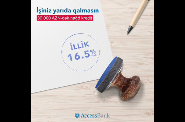 accessbank-da-16-5-den-baslayan-nagd-kredit